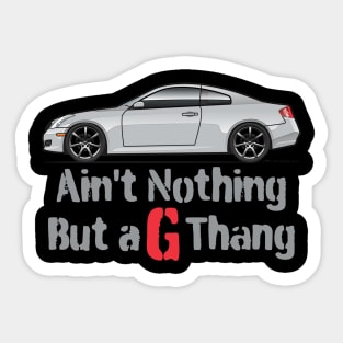 G-Thang Silver Sticker